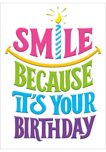 Local Gear SMILE IT'S YOUR BIRTHDAY Card - White