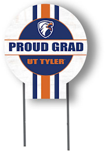 UT Tyler Patriots KH Sports Fan 20x20 Circle Yard Sign with Stakes Proud Grad Yard Sign - White