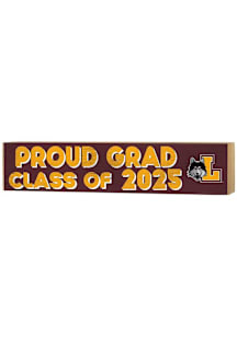 KH Sports Fan Loyola Ramblers 3x13 Block Sign Class of 2025 Sign - Maroon