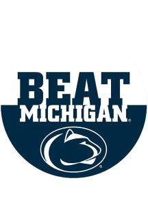 Blue Penn State Nittany Lions 3&quot; Beat Michigan Button