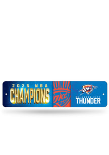 Oklahoma City Thunder 2025 NBA Finals Champions 4x15 Metal Street Sign - Blue