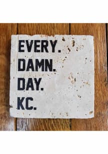 Kansas City KC Every Damn Day 4x4 Coaster