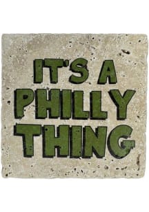 Philadelphia It?s a Philly Thing Coaster - Green