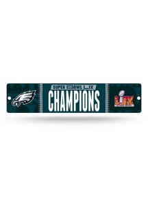 Philadelphia Eagles 2024 Super Bowl Champions Plastic Street Sign - Midnight Green