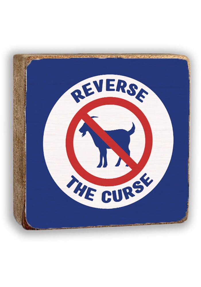 Wrigleyville Reverse the Curse Sign BLUE - 78780144