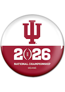 Indiana Hoosiers 2026 National Champs Bound 2.25 Button - Crimson