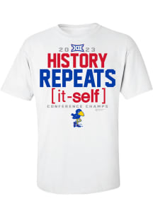 Rally Kansas Jayhawks White 2023 Big 12 Champions History Repeats Short Sleeve T Shirt
