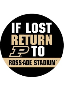 Black Purdue Boilermakers 3&quot; If Lost Return To Ross-Ade Stadium Button
