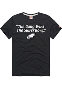 Homage Philadelphia Eagles Black The Gang Wins The Super Bowl Short Sleeve Fashion T Shirt