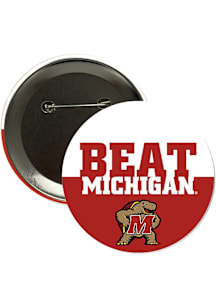 Maryland Terrapins BEAT Michigan 3" Button - Red
