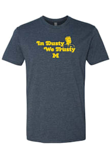 Dusty May Michigan Wolverines Navy Blue In Dusty We Trusty Short Sleeve Player T Shirt