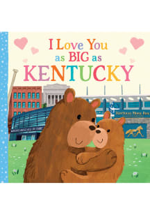 Kentucky I Love You As Big As Children's Book