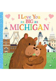 Michigan I Love You As Big As Children's Book