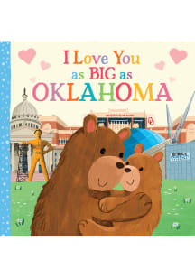 Oklahoma I Love You As Big As Children's Book