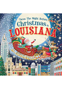 Louisiana Twas the Night Before Children's Book