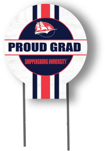 Shippensburg Raiders KH Sports Fan 20x20 Circle Yard Sign with Stakes Proud Grad Yard Sign - White