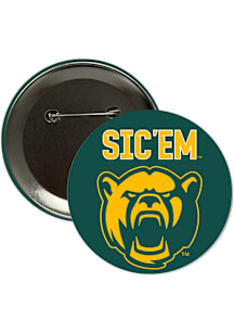 Baylor Bears 3" Sic 'Em Bears Button - Green