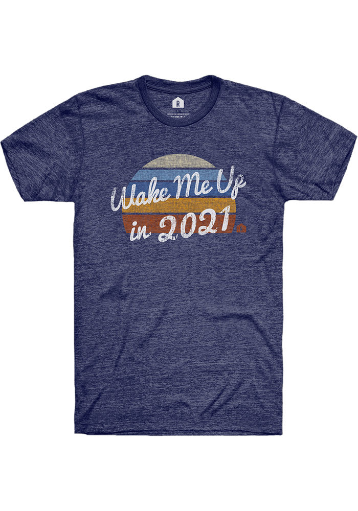 Rally Navy Wake Me Up In 2021 Short Sleeve T Shirt