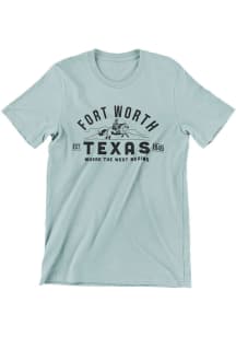 Dallas Ft Worth Blue Where the West Begins Short Sleeve Fashion T Shirt
