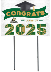 Wright State Raiders KH Sports Fan 18x24 Yard Sign with Stakes Class of 2025 Yard Sign - White