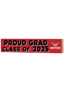KH Sports Fan Hartford Hawks 3x13 Block Sign Class of 2025 Sign - Red