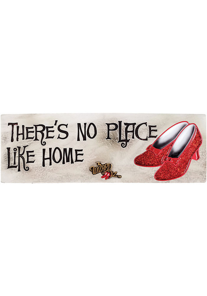 Wizard of Oz Theres No Place Like Home Sign