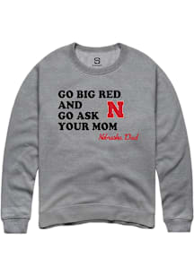 Summit Sportswear Nebraska Cornhuskers Mens Graphite Go Ask Your Mom Long Sleeve Crew Sweatshirt