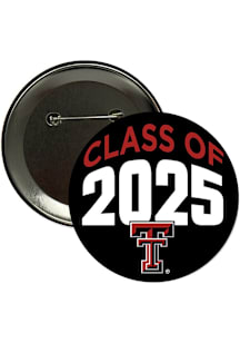 Texas Tech Red Raiders 3" Class of 2025 Button - Red