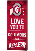 Ohio State Buckeyes 18x7 Love You To... And Back Wall Art