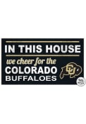 KH Sports Fan Colorado Buffaloes 20x11 Indoor Outdoor In This House Sign