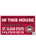 KH Sports Fan St Cloud State Huskies 20x11 Indoor Outdoor In This House Sign