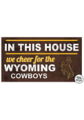 KH Sports Fan Wyoming Cowboys 20x11 Indoor Outdoor In This House Sign