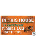 KH Sports Fan Florida A&M Rattlers 20x11 Indoor Outdoor In This House Sign