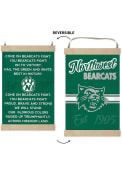 KH Sports Fan Northwest Missouri State Bearcats Fight Song Reversible Banner Sign