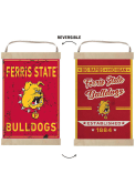 KH Sports Fan Ferris State Bulldogs Faux Rusted Reversible Banner Sign