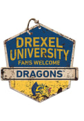KH Sports Fan Drexel Dragons Fans Welcome Rustic Badge Sign