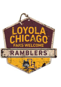 KH Sports Fan Loyola Ramblers Fans Welcome Rustic Badge Sign