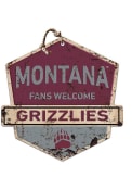 KH Sports Fan Montana Grizzlies Fans Welcome Rustic Badge Sign