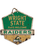 KH Sports Fan Wright State Raiders Fans Welcome Rustic Badge Sign