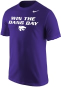 K-State Wildcats Purple Win the Dang Day Nike Short Sleeve T Shirt