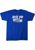 Bobby Witt Jr Kansas City Royals BreakingT Just Do Witt T-Shirt - Blue
