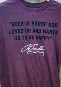Rally Philadelphia Maroon Ben Franklin Beer Quote Short Sleeve T Shirt