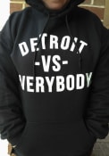 Detroit Vs Everybody Hooded Sweatshirt - Black