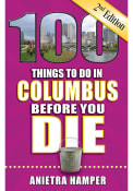 Columbus 100 Things To Do Travel Book
