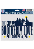 Philadelphia The City of Brotherly Love 5x6 Multi Use Auto Decal - White