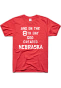 Nebraska Cornhuskers Charlie Hustle God Created Fashion T Shirt - Red